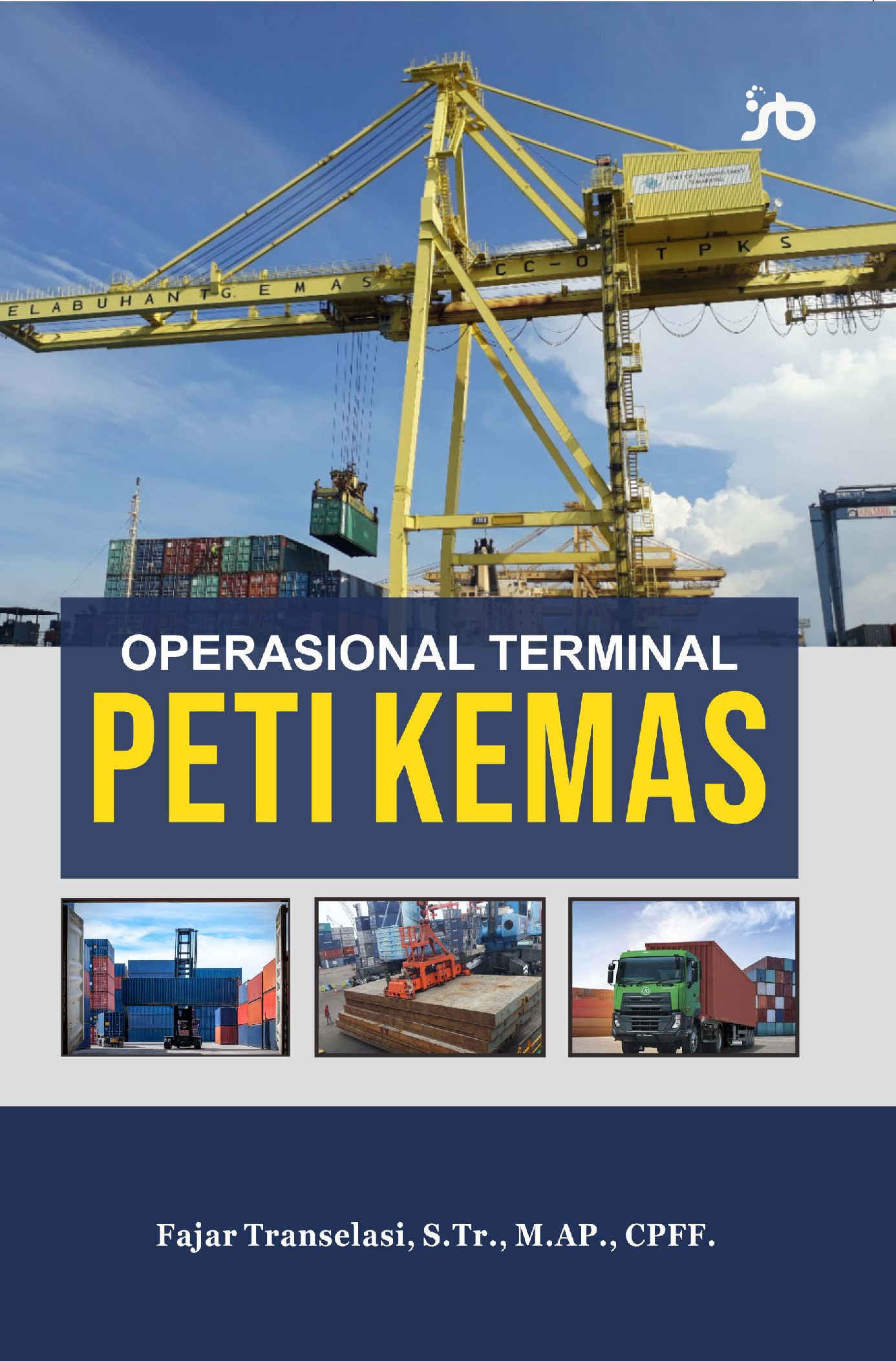 Operasional Terminal Peti Kemas